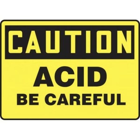 Accuform OSHA CAUTION SAFETY SIGN ACID  BE MCHL694XL MCHL694XL